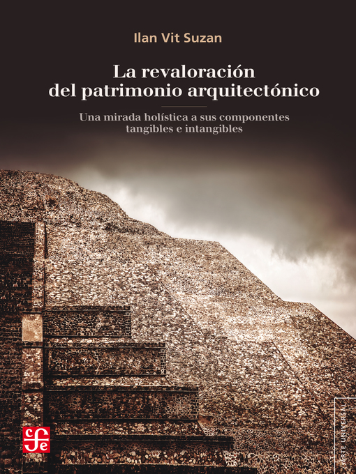 Title details for La revaloración del patrimonio arquitectónico by Ilan Vit Suzan - Available